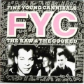 Fine Young Cannibals - Raw & Cooked / London